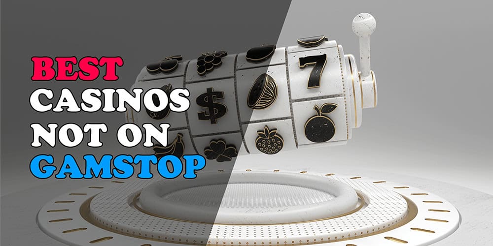 The Rise of Casinos Not on Gamstop